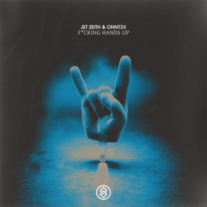 Listen to F*cking Hands Up (Extended Mix) (Explicit) (Extended Mix|Explicit) song with lyrics from Jet Zeith
