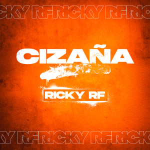 Album Cizaña from Ricky RF