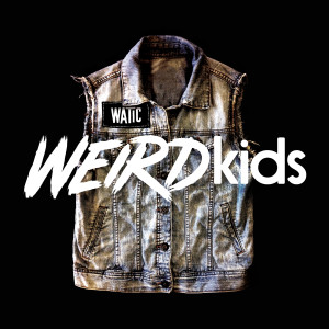 อัลบัม Weird Kids B-Sides ศิลปิน We Are The In Crowd
