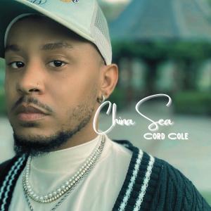 ดาวน์โหลดและฟังเพลง CHINA SEA พร้อมเนื้อเพลงจาก CORD COLE