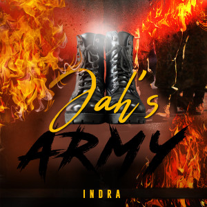 收聽Indra的Jah's Army歌詞歌曲