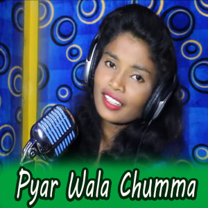 อัลบัม Pyar Wala Chumma ศิลปิน Iswara Deep