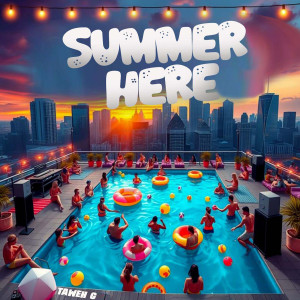 Album Summer Here from TAWEH G