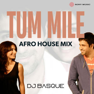 DJ BASQUE的專輯Tum Mile (Afro House Mix)
