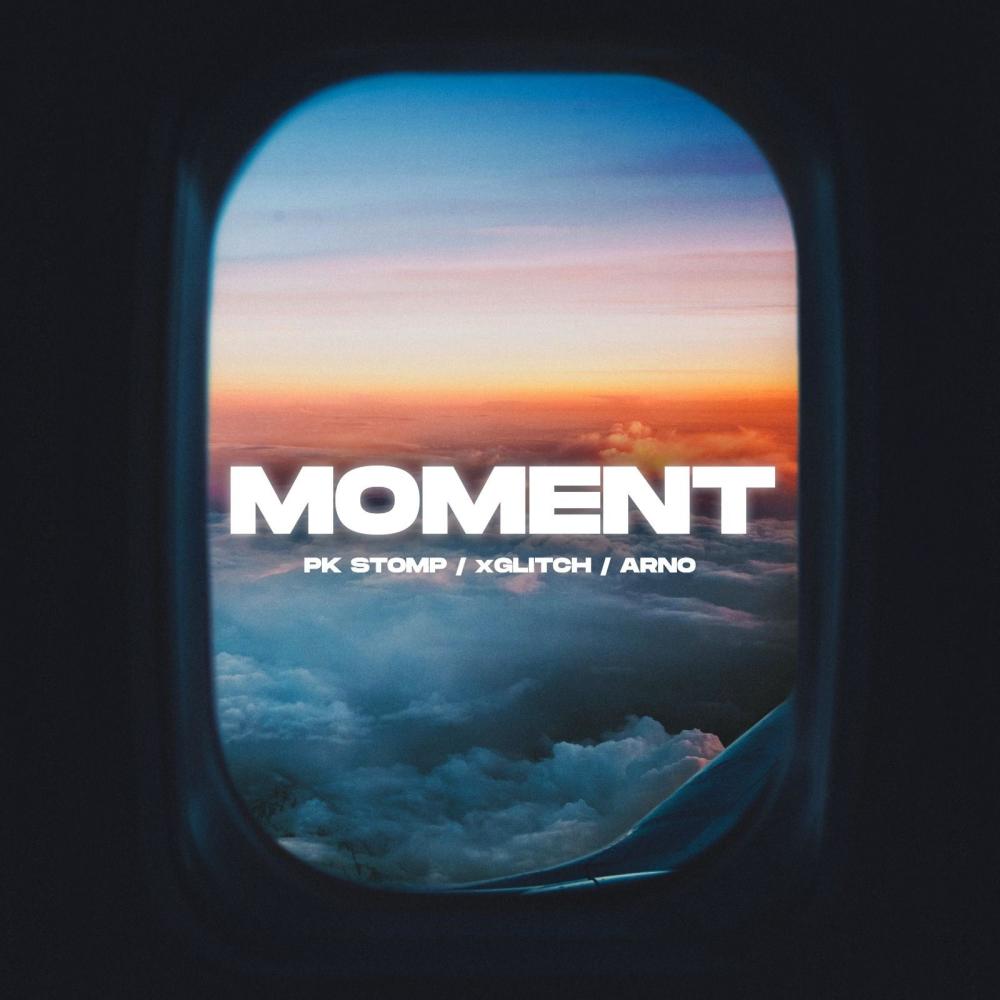 Moment (feat. PkStomp & Arno) (Explicit)