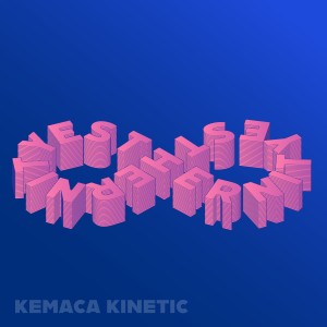 ดาวน์โหลดและฟังเพลง Esthernity พร้อมเนื้อเพลงจาก Kemaca Kinetic