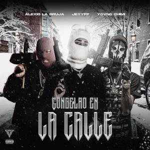 อัลบัม Congelao En La Calle (feat. Alexio & JEYYFF) (Explicit) ศิลปิน La Liga Elite
