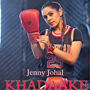 Album Khadaake from Jenny Johal