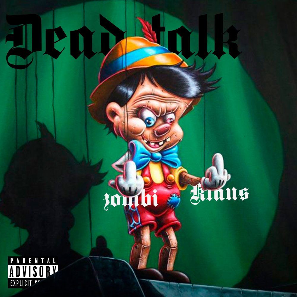 Dead Talk (Explicit)
