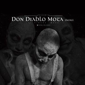 El Pinche Mara的專輯Don Diablo Mota (Intro) [Explicit]