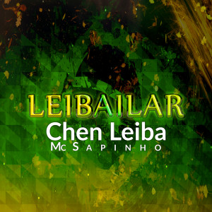 Mc Sapinho的專輯Leibailar