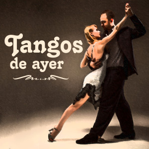 Tangos de Ayer dari Various