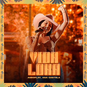 Album VIDA LOKA (Ao Vivo) oleh Ana Castela
