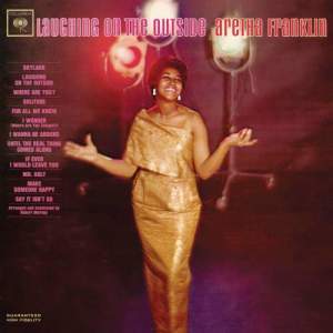 收聽Aretha Franklin的Laughing On The Outside (Remastered)歌詞歌曲