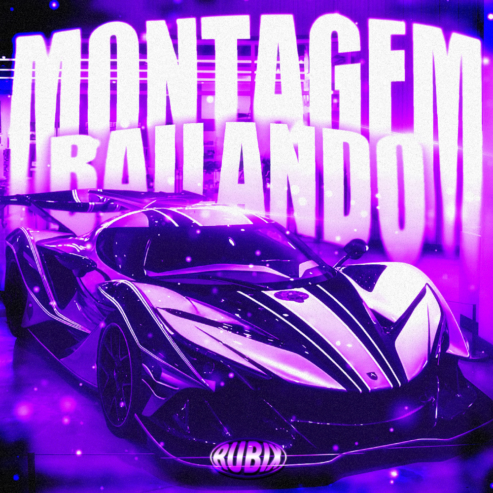 Montagem Bailando (Explicit)