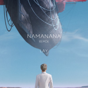 Dengarkan lagu Namanana (Remix) nyanyian 张艺兴 dengan lirik
