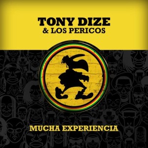 Tony Dize的專輯Mucha Experiencia