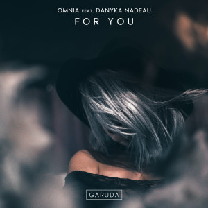 Listen to For You song with lyrics from Omnia