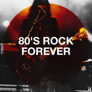 The 80's Allstars的專輯80's Rock Forever