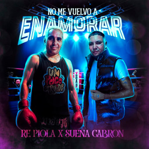 อัลบัม No Me Vuelvo a Enamorar ศิลปิน Repiola