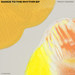 Franky Rizardo & Roul and Doors的專輯Dance To The Rhythm EP