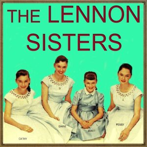 收聽The Lennon Sisters的One Day a Little Girl歌詞歌曲