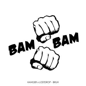 Listen to BRUH (Extended Mix) song with lyrics from Hanger