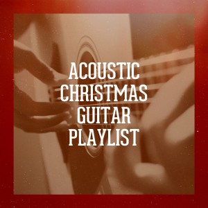 Album Acoustic Christmas Guitar Playlist from Acoustic Christmas
