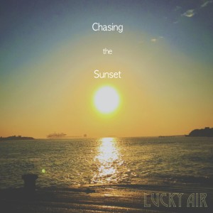 Album Chasing the sunset oleh 幸运空气