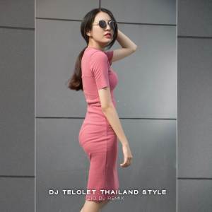 收聽Zio DJ的DJ Telolet ( Thailand Style )歌詞歌曲