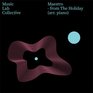 Maestro (arr. piano) (from 'The Holiday')
