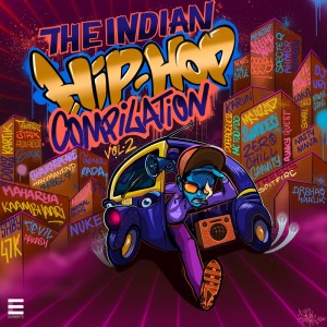 Various的专辑The Indian Hip-Hop Compilation Vol. 2