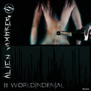 อัลบัม World in Denial (Explicit) ศิลปิน Alien Vampires