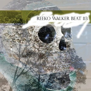 Album Reeko Walker Beat 113 (Remastered 2023) from XNX
