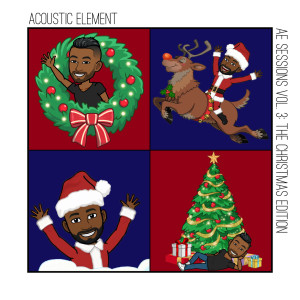 Ae Sessions, Vol. 3: The Christmas Edition dari Acoustic Element