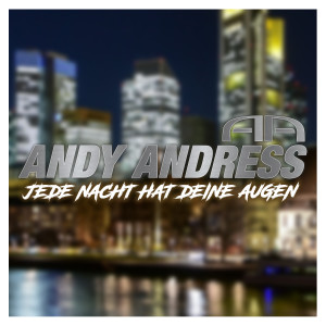 Andy Andress的專輯Jede Nacht hat deine Augen