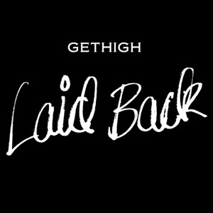 Gethigh (Remixes)