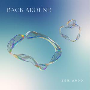 Ben Wood的專輯Back Around