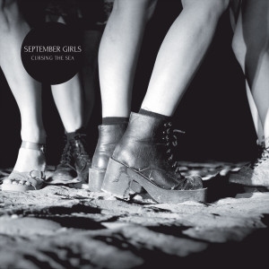 September Girls的專輯Cursing the Sea