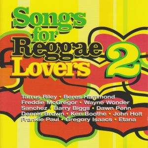 อัลบัม Songs For Reggae Lovers 2 ศิลปิน Various Artists