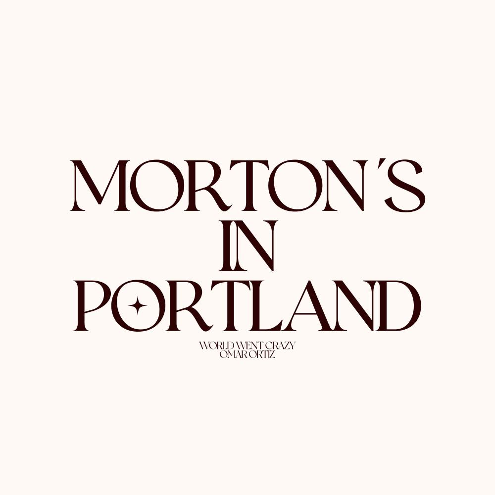 Morton's In Portland (Explicit)