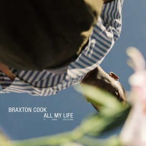 Braxton Cook的專輯All My Life