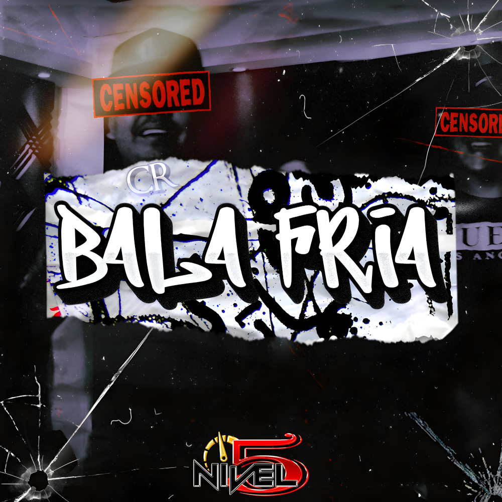 Bala Fria (Explicit)