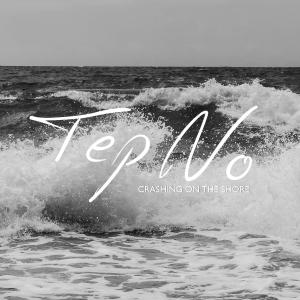 Tep No的專輯Crashing On The Shore