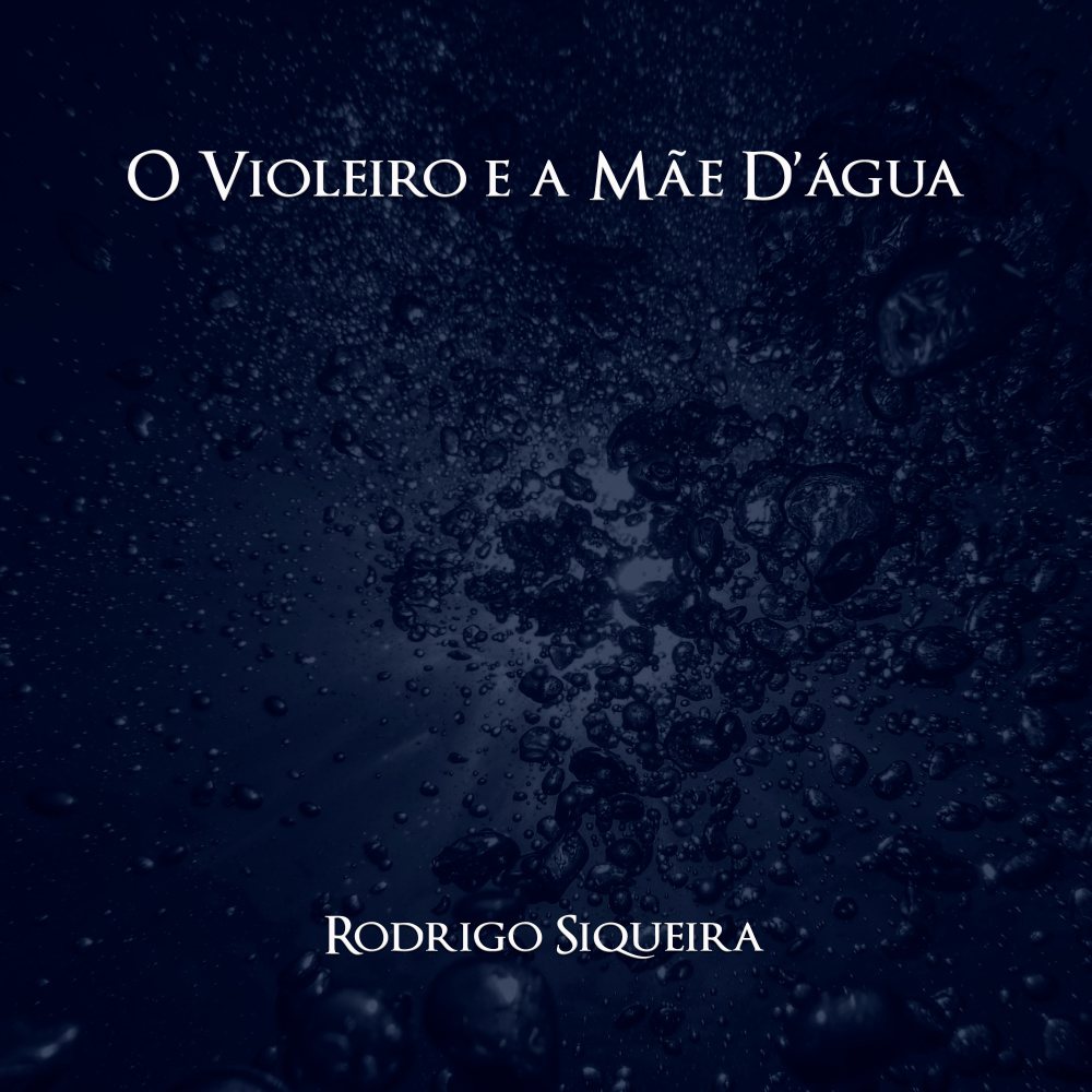 O Violeiro e a Mãe D'água