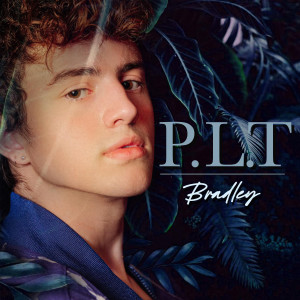 Listen to P.L.T. song with lyrics from Bradley
