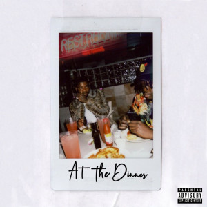 Sleepy Rose的專輯At The Dinner (Explicit)