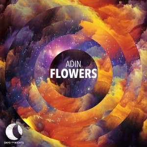 收聽ADIN的Flowers歌詞歌曲