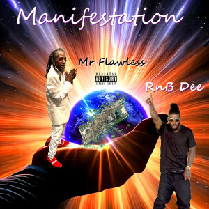 Album Manifestation (Explicit) from Mr Flawless