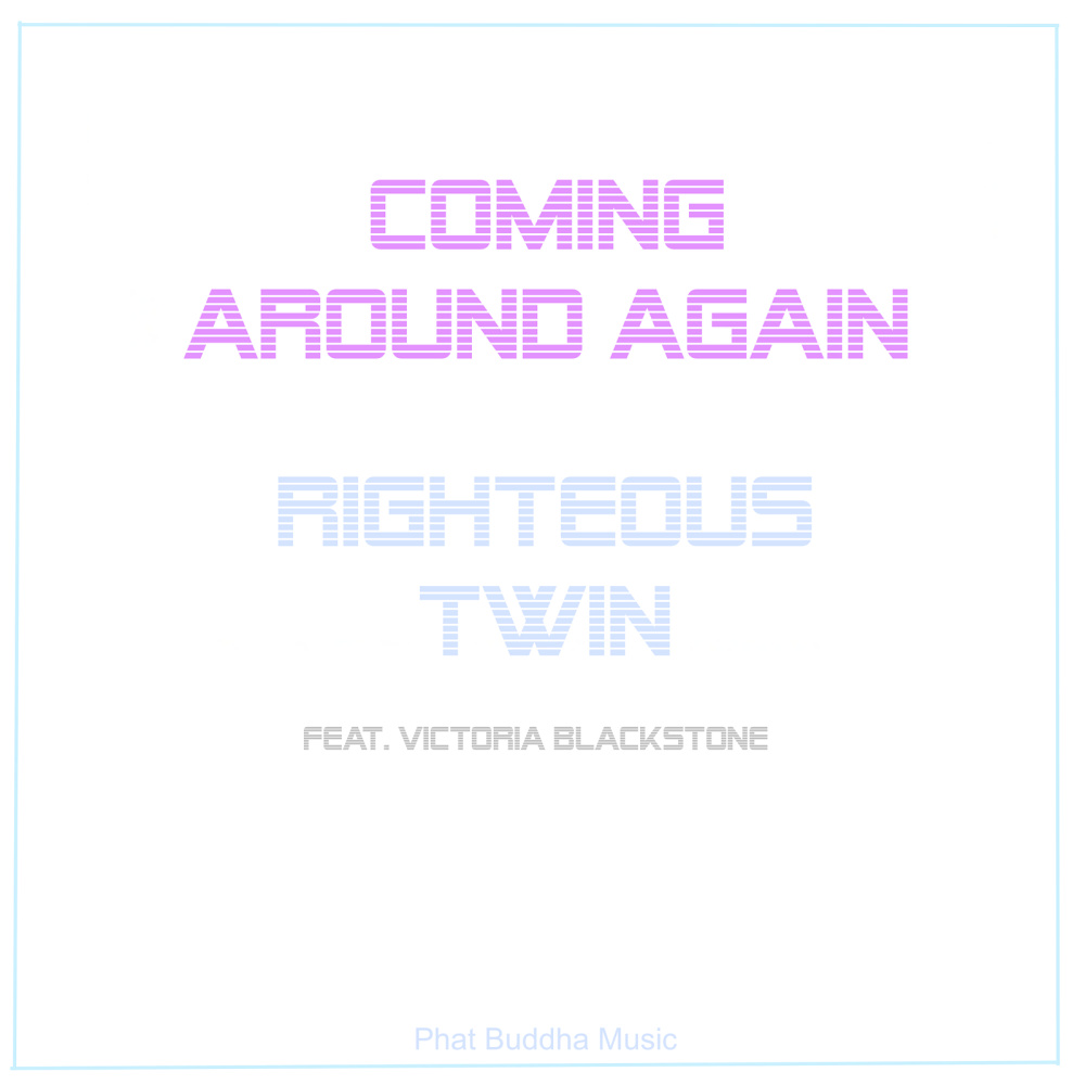 Coming Around Again